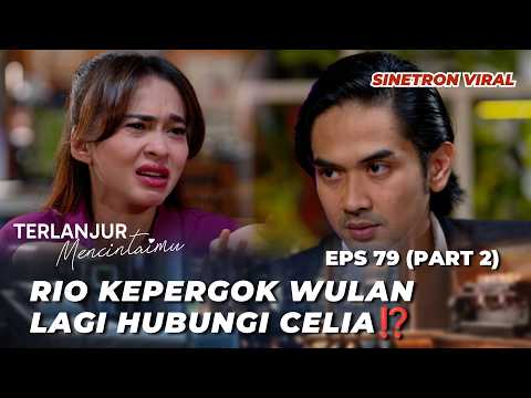ALREADY IN LOVE EP 79: OH NO‼️ CELIA DOUBTS RIO'S COMPETENCE? - Chicco Jerikho