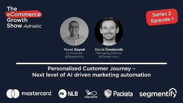 Personalised Customer Journey - Next Level of AI Driven Marketing Automation - Murat Soysal