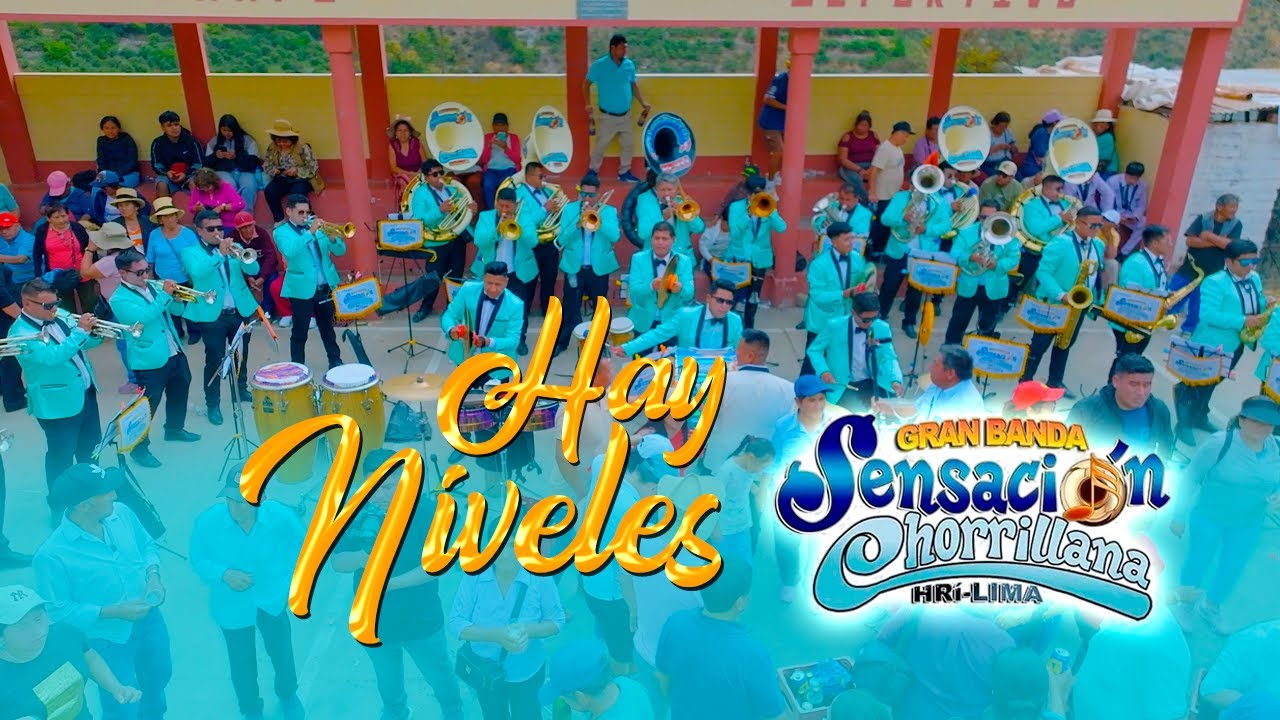 Banda Sensación Chorrillana - Mix Hay Niveles ( Huayno ) (Video Oficial 2025)