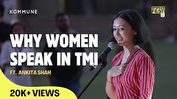 Why Women Speak In TMI | #AnkitaShah | #Storytelling on Sisterhood & Truth | #SpokenFest Mumbai 2025