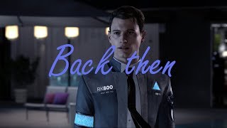 Detroit // Connor x Hank // B Story - Back Then