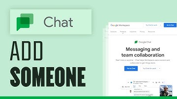 How To Add Someone In Google Chat in 2025 Quick & Easy
