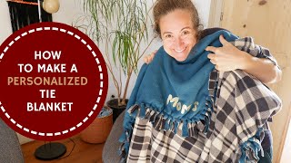 How to Make a Fleece Tie Blanket and Personalize it with HTV