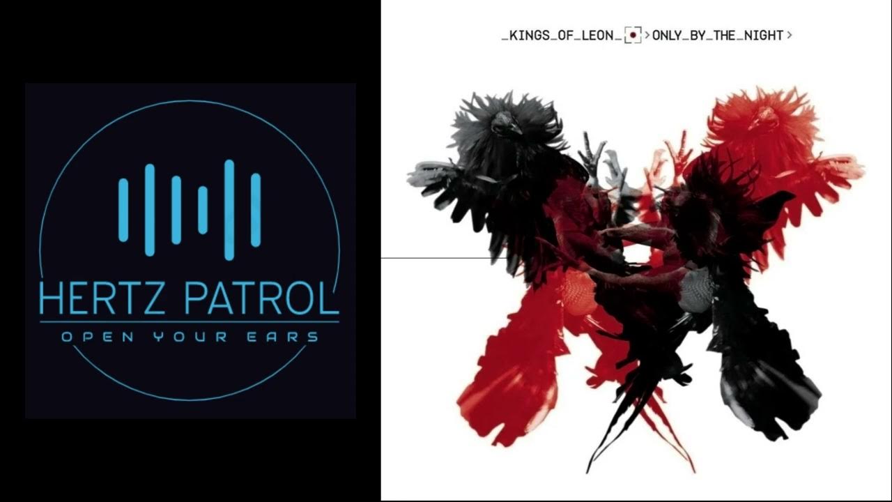 Kings Of Leon 17 432hz YouTube
