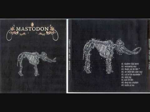 Call of the Mastodon - Mastodon