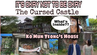 The Cursed Castle  Ko Mun Yeong's House | Psycho But It's Okay Filming Location | Mee in Korea