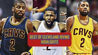 BEST OF CLEVELAND CAVALIERS KYRIE IRVING HIGHLIGHTS! 🔥🪄 | FANTASTIC FLASHBACKS EP. 7 |