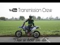 This is how we do | Transmission Crew