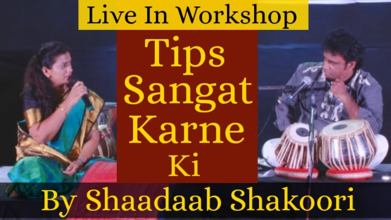 Tabla Sangat Kaise Kare Music Me Tabla Lesson By Musician Tabla Player Shaadaab Shakoori