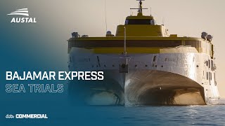 Austal Hull 394 - 'Bajamar Express' - Sea Trials