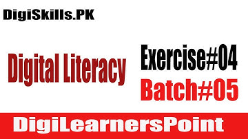 The solution of Digital Literacy Exercise 4 Batch 5 |DigiLearnersPoint
