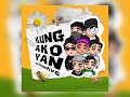 Kung ako yan  1550 collective  prod by shadybeats