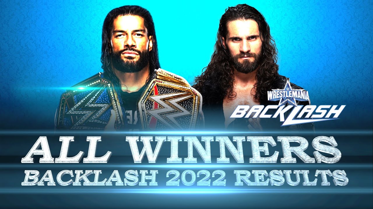 WWE WrestleMania Backlash 2022 All Matches & All Winners Predictions
