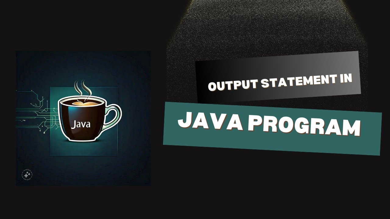 Output Statement in Java | Print Statement in Java - YouTube