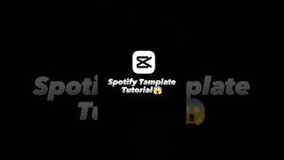 Spotify❣️Music🎶 Tamplate🎉on Capcut -tutorial #shorts #youtubeshorts #virelshorts