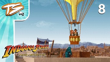 HOT AIR BALLOON!! - INDIANA JONES AND THE FATE OF ATLANTIS (BLIND) #8