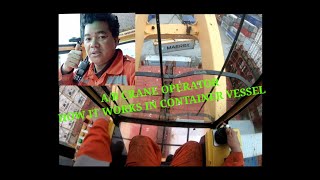 CRANE OPERATION in CONTAINER SHIP by Able bodied seaman/HOW TO OPERATE CRANE FULL INFO. SWL 45TONS