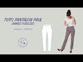 Paul le tuto du patron de couture du pantalon paul version jambes fuseles