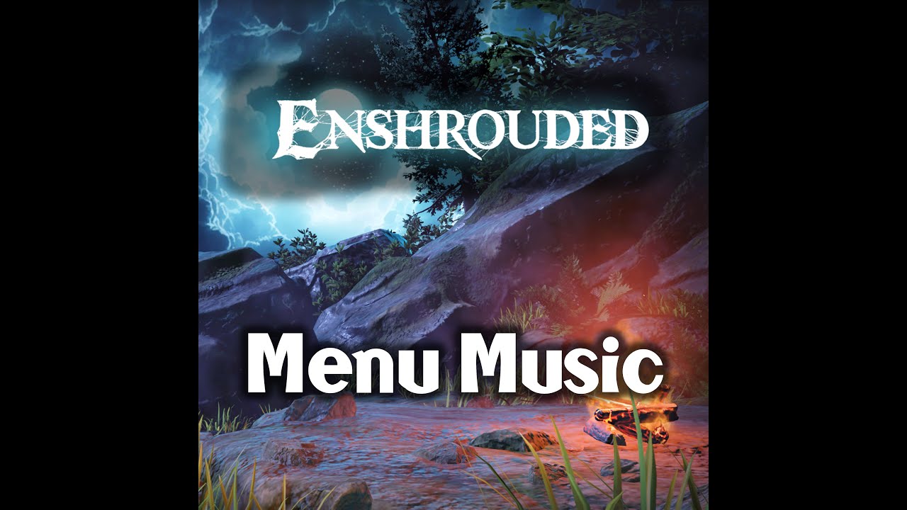 Entrenched Main Menu Enshrouded Main Menu Theme | Start Screen Music | Enshrouded Soundtrack ...