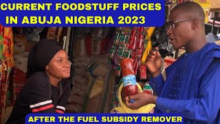 Current foodstuff prices in Nigeria 2023 after Fuel Subsidy Remover || ( Local Market Price Check)