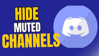 How to Hide Muted Channels in Discord Server on PC (2024) How to Hide Muted Channels in Discord Server on PC (2024)
