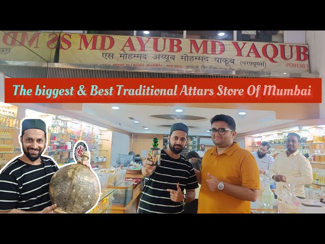 Most Popular & Biggest Fragrance Shop A Famous Landmark Of Mumbai for Attars S Md Ayub Md Yaqub class=