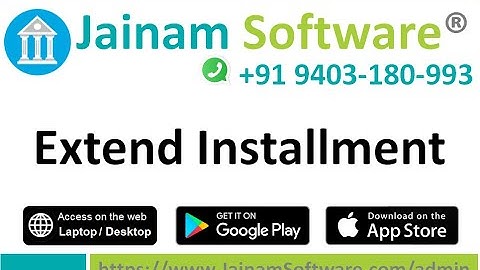 How to Extend Installments in Fixed Loans | Jainam Software Loan Management Demo