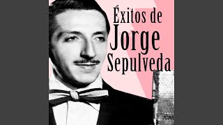 Video thumbnail of "Jorge Sepúlveda - No Te Puedo Querer"