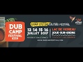 Dub camp festival 2017  king shiloh sound system