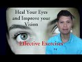 Best Exercises to Improve your Eyesight with Dr. Jun