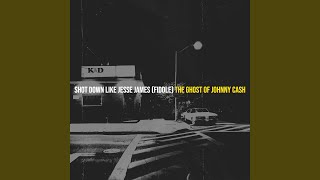 Shot Down Like Jesse James (Fiddle)