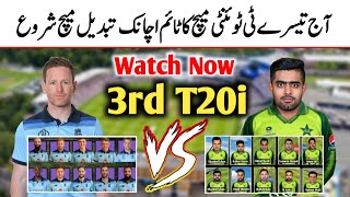 Pakistan vs England 3rd t20i Match New Timing Full Detail