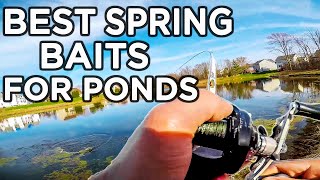 The BEST SPRING Baits for Pond Fishing!