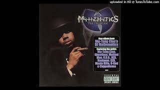 Mathematics - Rush (Ft Method Man &amp; Gza)