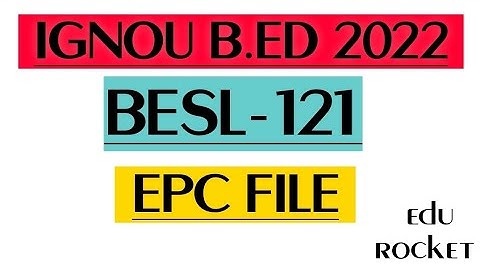 B.ED EPC FILE | IGNOU BESL-121 | READING AND REFLECTING ON THE TEXT | METACOGNITION FOR READING