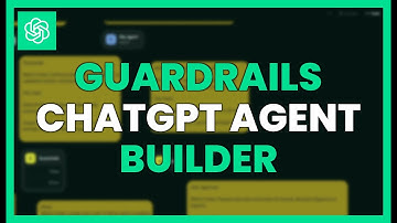 GUARDRAILS no CHATGPT AGENT BUILDER | SEGURANÇA e CONTROLE para sua IA