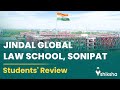 Jindal global law school jgls college review what do students say