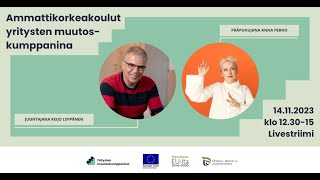 Ammattikorkeakoulut yritysten muutoskumppanina