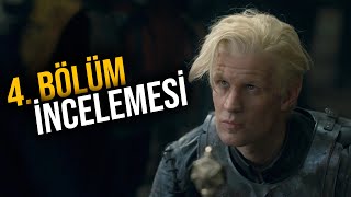 Daemonun Planlari - House Of The Dragon 4. Bölüm İncelemesi