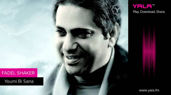 Fadel Shaker - Youmi Bi Sana / فضل شاكر - يومي بسنه
