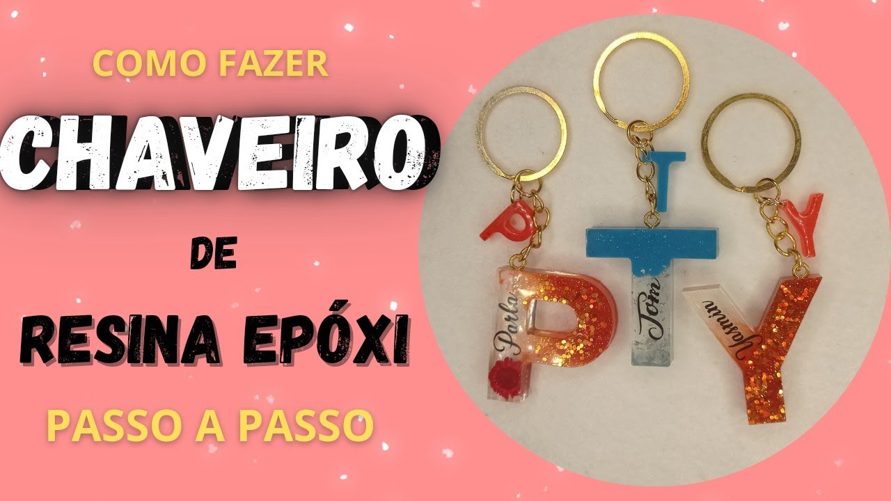 Como FAZER CHAVEIRO com INICIAL de RESINA EPÓXI (passo a passo) - Fernanda Fernandes
