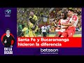 Santa Fe y Bucaramanga hicieron la diferencia