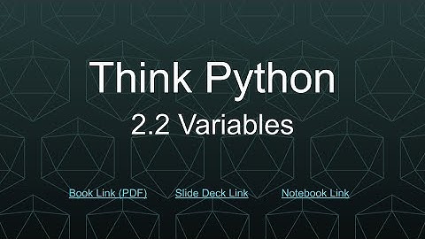 Think Python Ch 2 Sec 2 - Variables