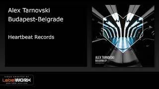 Alex Tarnovski - Budapest-Belgrade