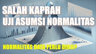 Common Mistakes in Normality Assumption Tests: Are Normal Data Necessary?