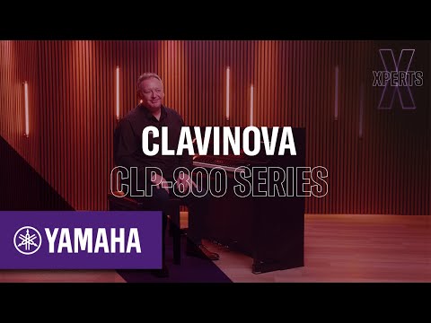 Yamaha XPERTS | Clavinova CLP-800 Series | EN | Yamaha Music