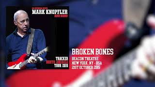 Mark Knopfler - Broken Bones (Live, Tracker North America Tour 2015)