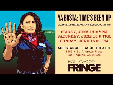 Ya Basta: Time's Been Up -  Trailer