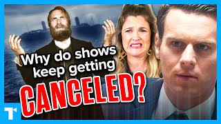 Why Your Favorite Show is Getting Canceled Soon