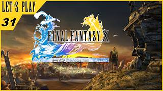 Final Fantasy X Let's Play Part 31: Ambushed